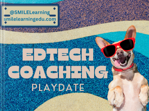 EdTechCoacing Playdate